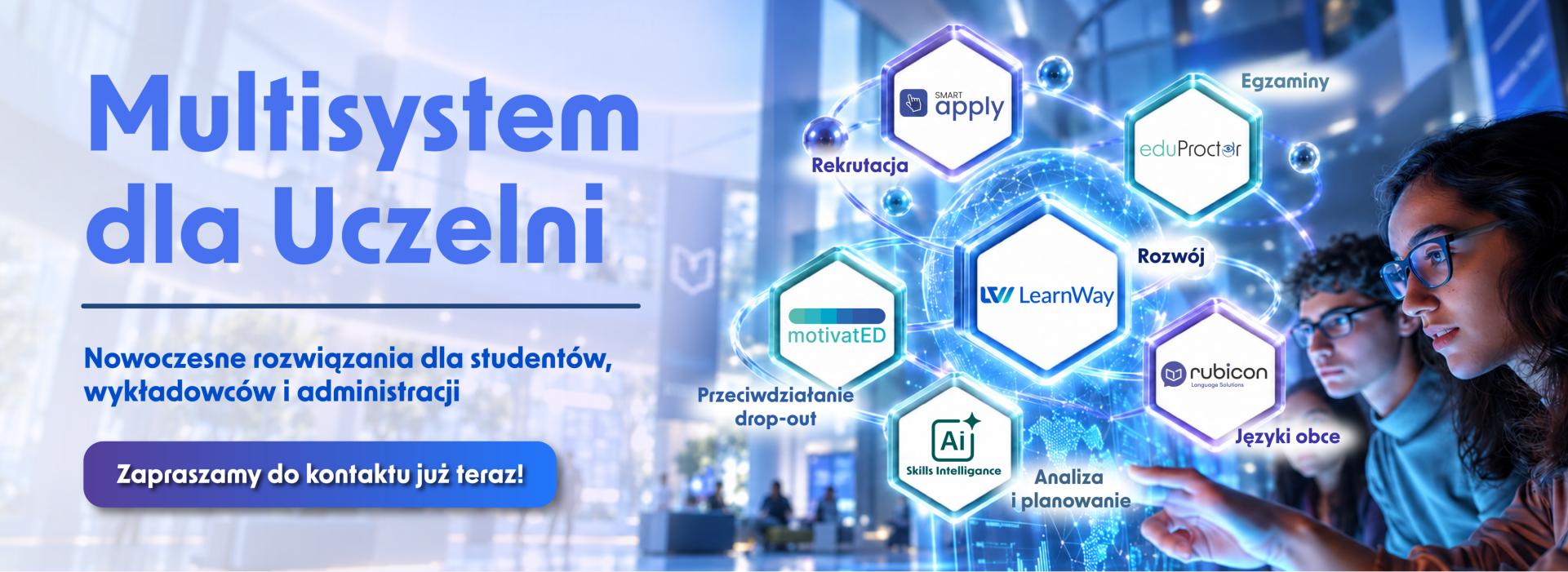 Baner „Multisystem dla Uczelni” przedstawiający nowoczesne rozwiązania edukacyjne oparte na AI, wspierające rekrutację, egzaminy, rozwój studentów, naukę języków obcych oraz analizę i planowanie.
