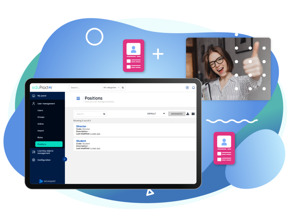 The graphic presents the eduProctor platform with the Positions management section displayed on a large screen. The interface shows available roles, including Director and Student, together with search, filtering, and user management options. In the upper right, a smiling woman gives a thumbs-up gesture, while additional profile icons symbolise user accounts and role management. The overall design is modern and professional, using blue, turquoise, white, and pink tones.